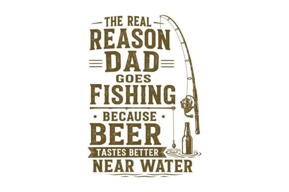 Dad Fishing Beer Quote SVG Design