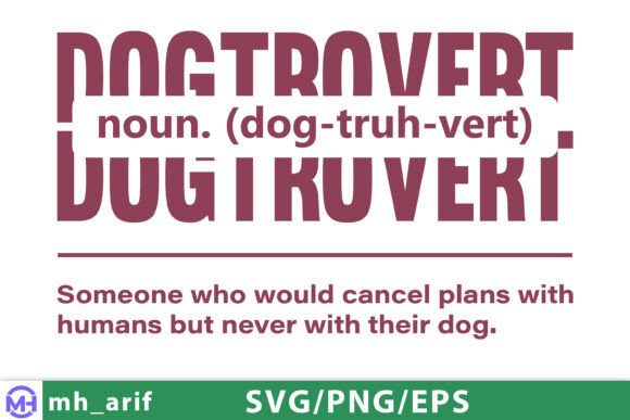 Dog Dogtrovert Quote SVG T-shirt Design