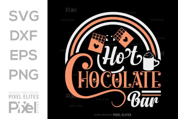 Hot Chocolate Bar SVG: A Designer's Review