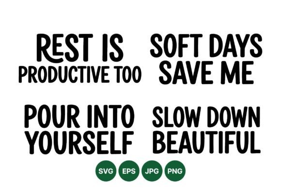 Inspirational Rest Quote SVG Set