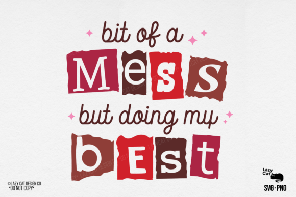 Mama Mom Mother Messy Quote SVG PNG