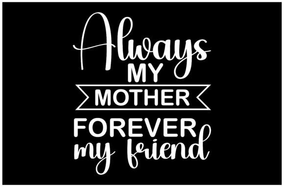 Mother Daughter Love Quote SVG Design