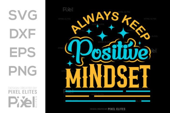 Review: Always Keep Positive Mindset SVG for Embroidery