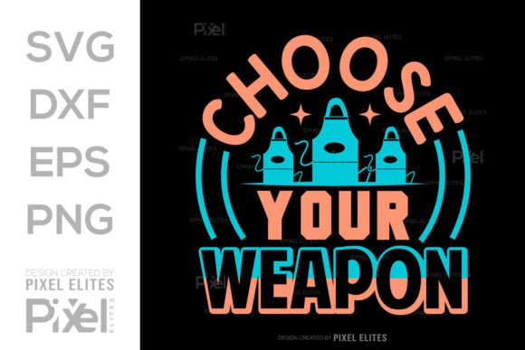 Review: Choose Your Weapon Kitchen SVG for Embroidery