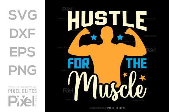 Review: Hustle for the Muscle SVG for Embroidery
