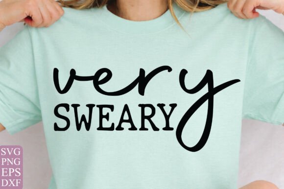 Sweary Quote SVG PNG Sarcastic Shirt Des